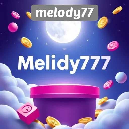 Menjelajahi Fitur Unggulan dari Situs Game Melody77